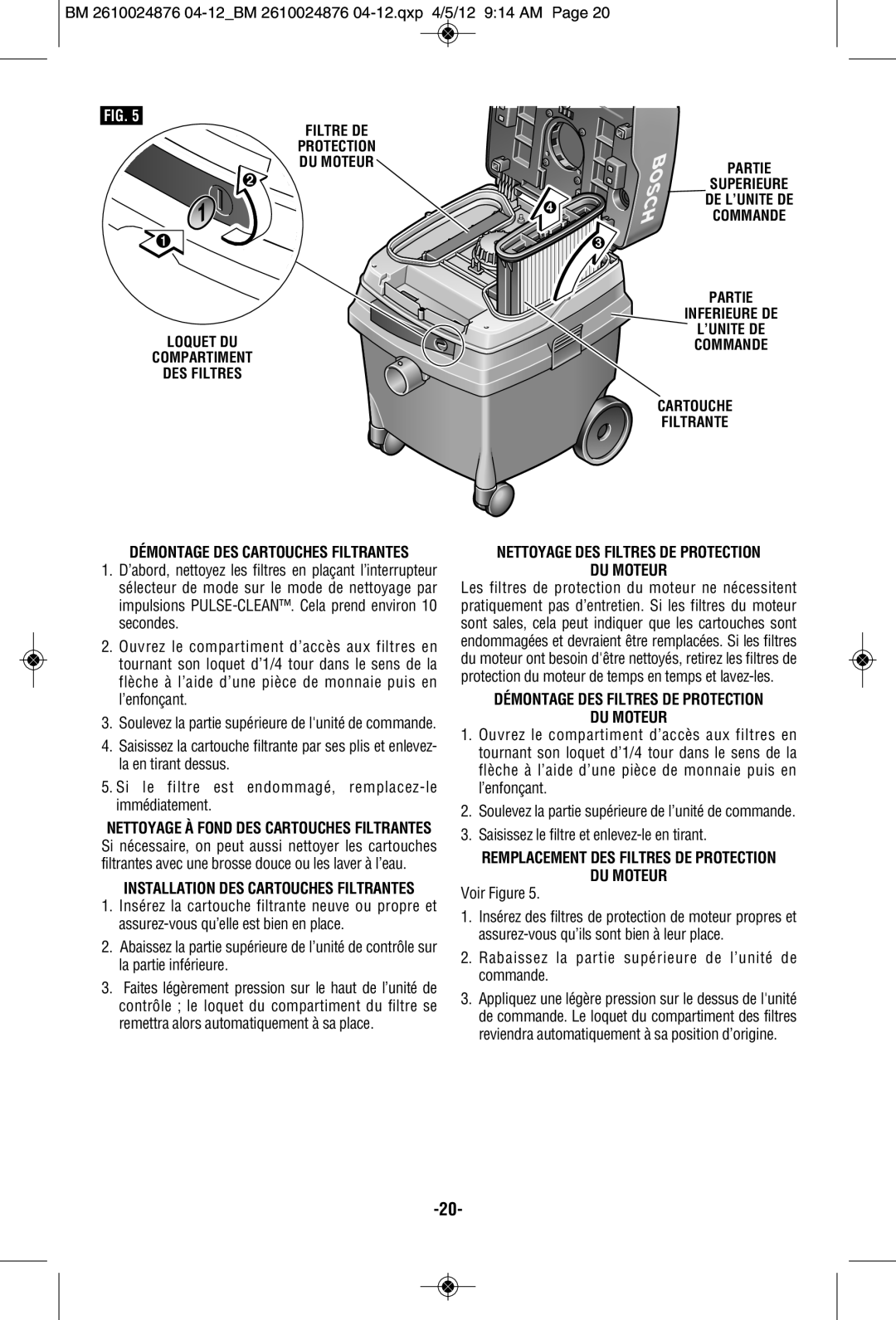 Bosch Power Tools 3931B-SPB Nettoyage DES Filtres DE Protection DU Moteur, Démontage DES Filtres DE Protection DU Moteur 