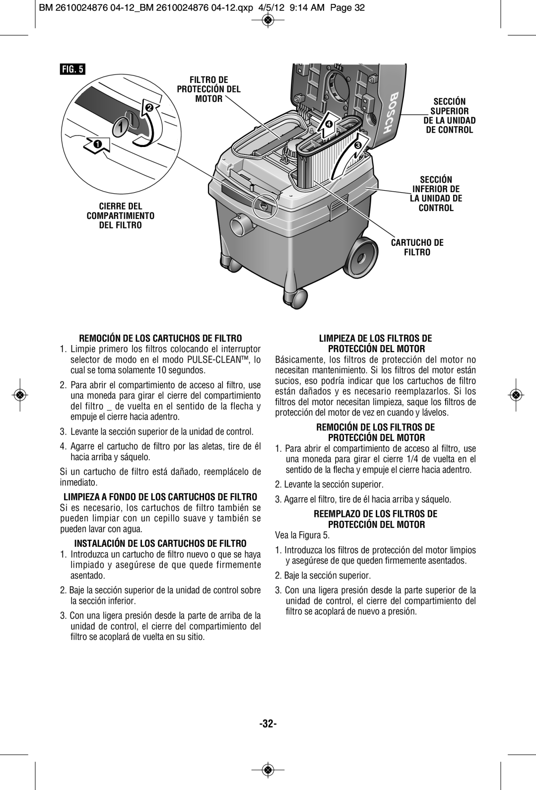 Bosch Power Tools 3931B-SPB manual Limpieza DE LOS Filtros DE Protección DEL Motor, Reemplazo DE LOS Filtros DE 