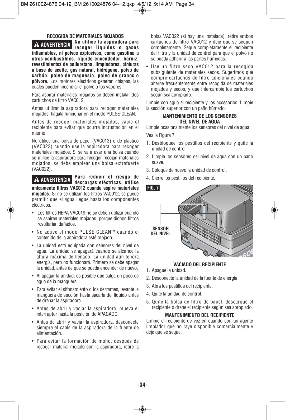 Bosch Power Tools 3931B-SPB manual Recogida DE Materiales Mojados, Mantenimiento DE LOS Sensores DEL Nivel DE Agua 