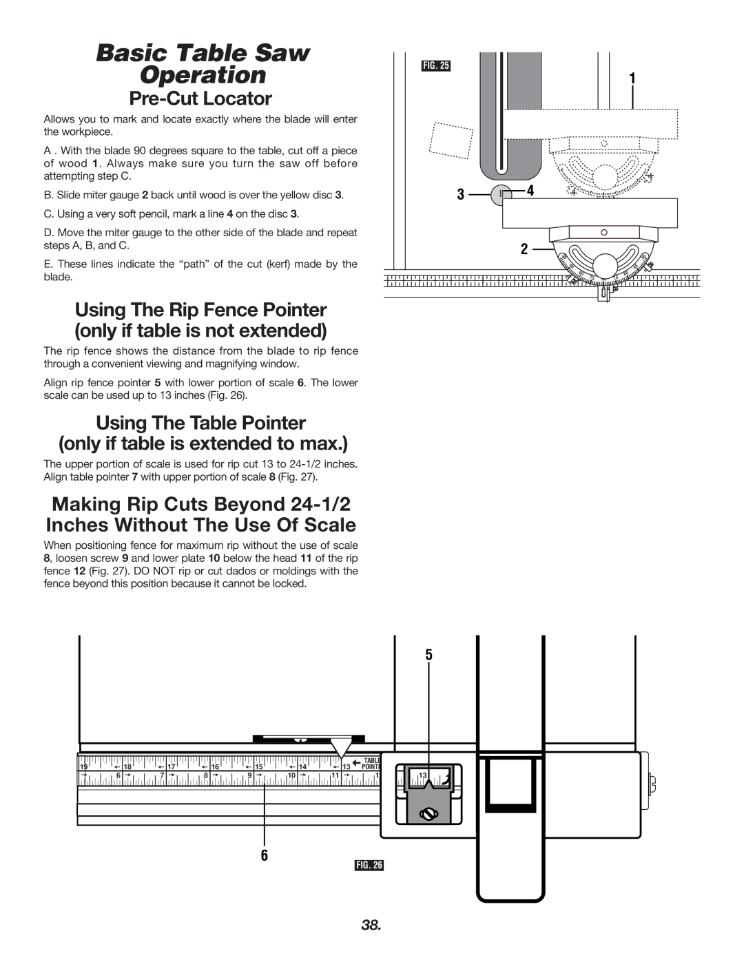 Bosch Power Tools 4000 manual Pre-Cut Locator, Using The Rip Fence Pointer only if table is not extended 