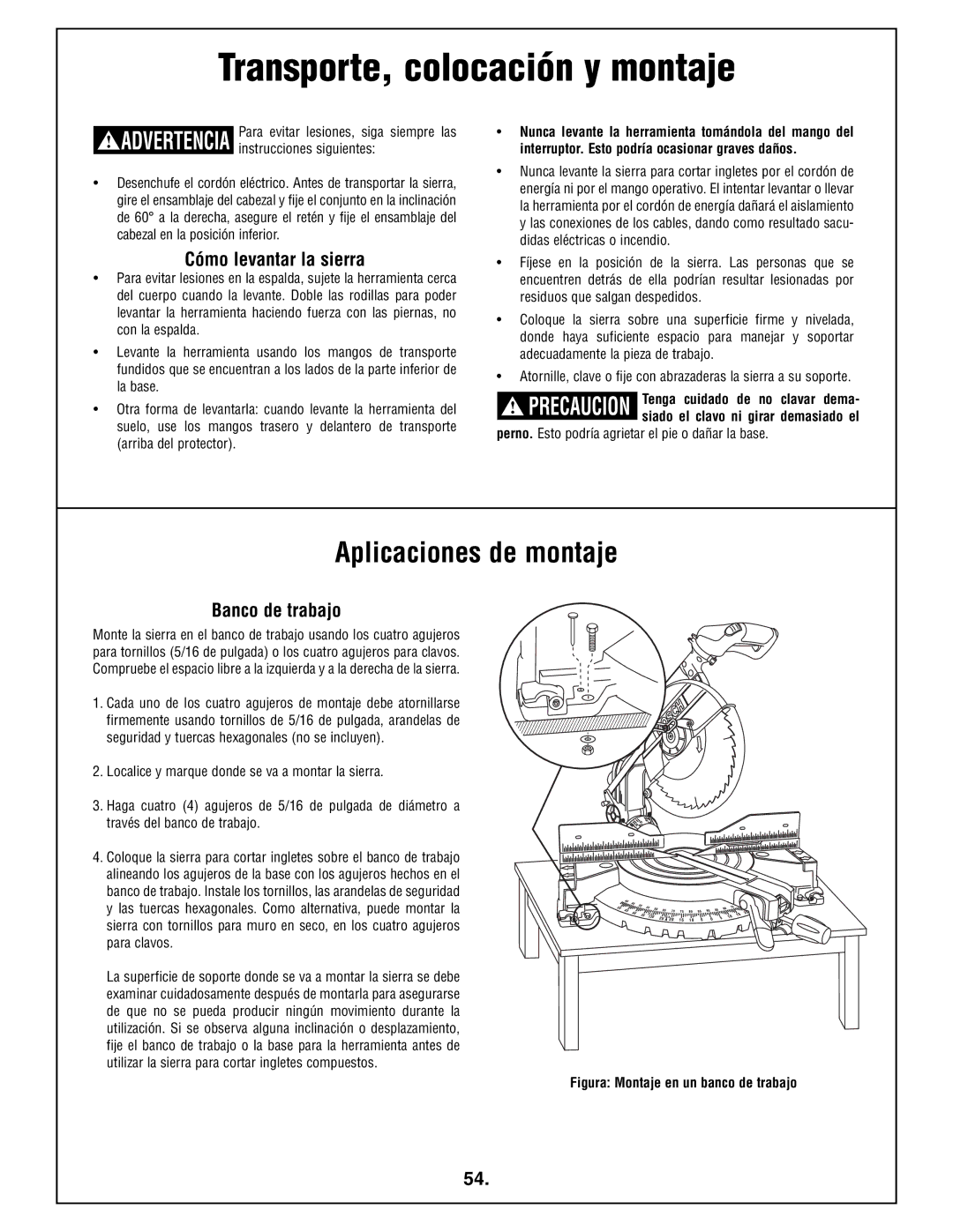 Bosch Power Tools 4212L manual Transporte, colocación y montaje, Aplicaciones de montaje, Cómo levantar la sierra 