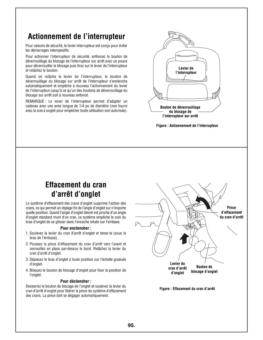 Bosch Power Tools 4212L manual Actionnement de l’interrupteur, Effacement du cran ’arrêt d’onglet, Pour enclencher 