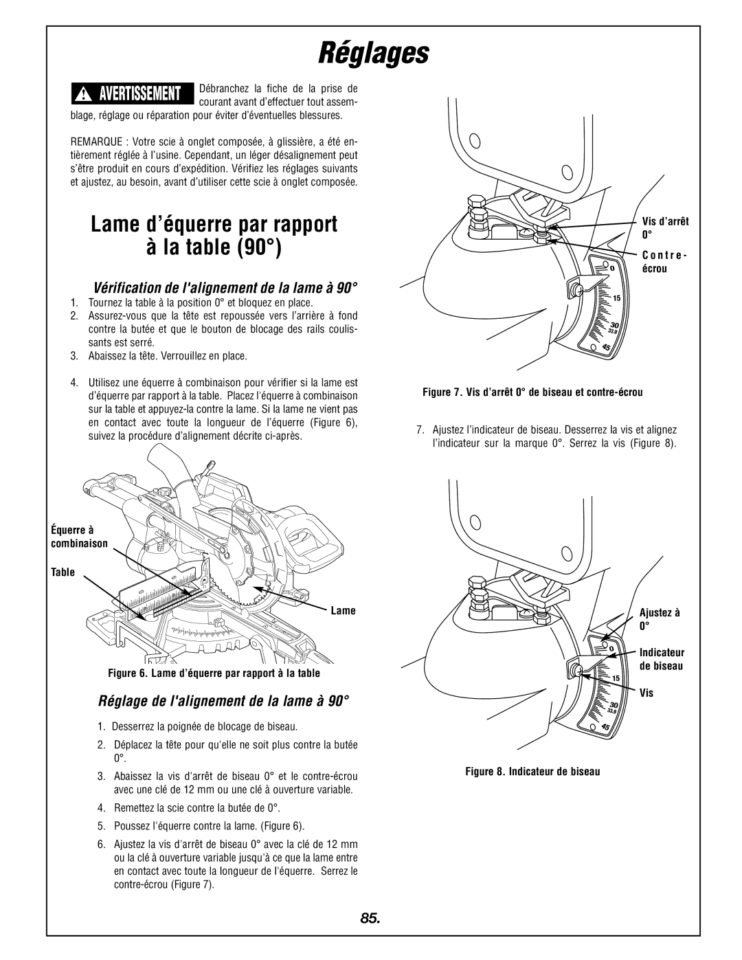 Bosch Power Tools 4405 manual Réglages, Lame d’équerre par rapport La table, Vérification de lalignement de la lame à 