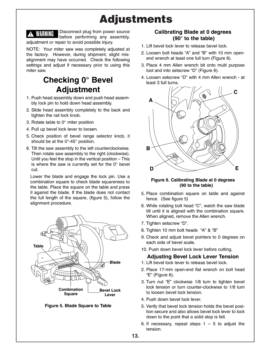 Bosch Power Tools 4412 manual Adjustments, Checking 0 Bevel Adjustment, Calibrating Blade at 0 degrees 90 to the table 