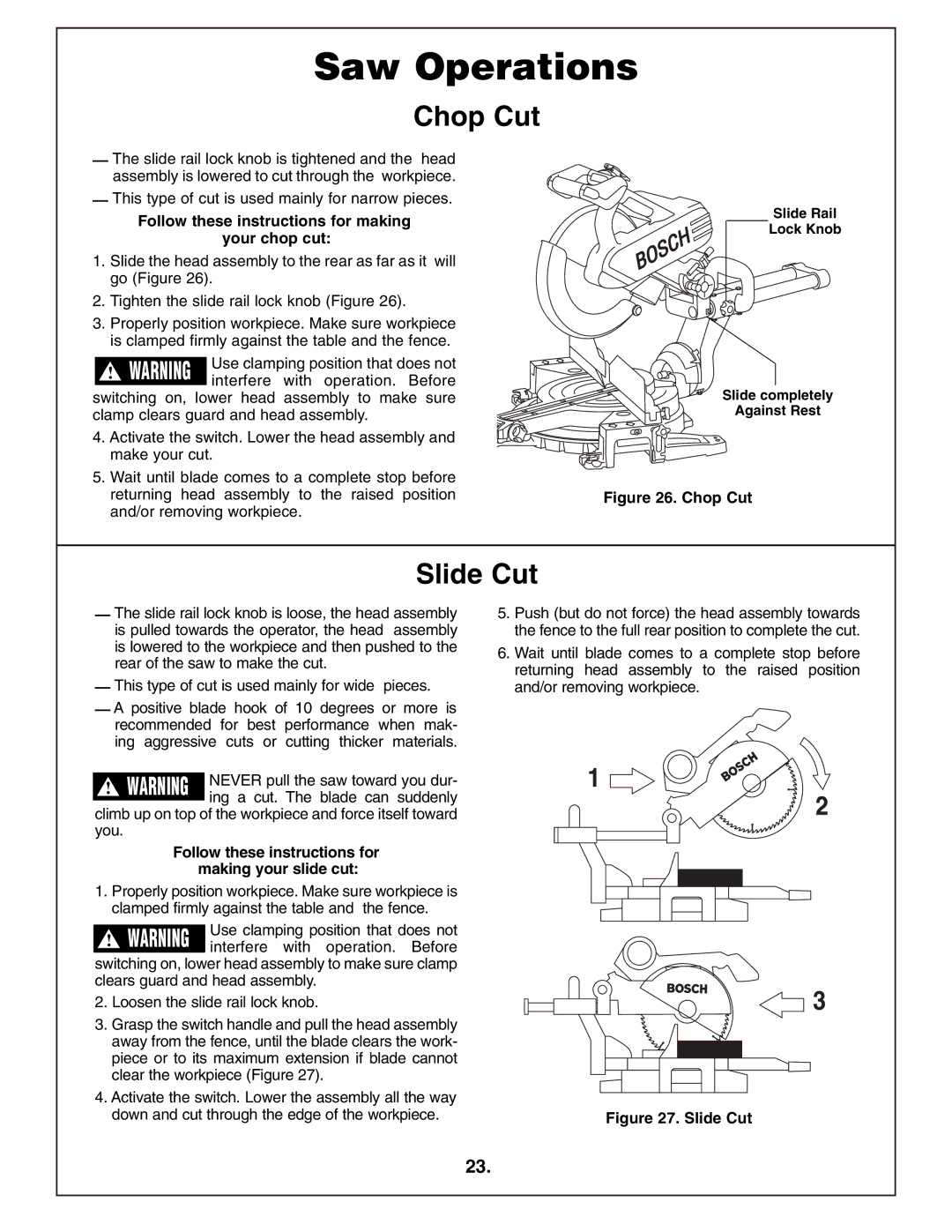 Bosch Power Tools 4412 manual Saw Operations, Chop Cut, Slide Cut, Follow these instructions for making your chop cut 