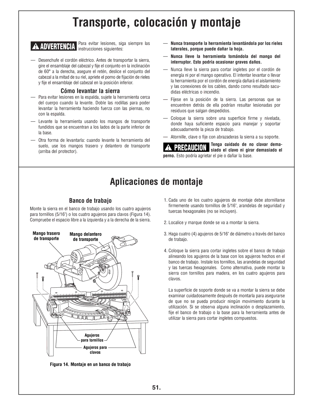 Bosch Power Tools 4412 manual Transporte, colocación y montaje, Aplicaciones de montaje, Cómo levantar la sierra 