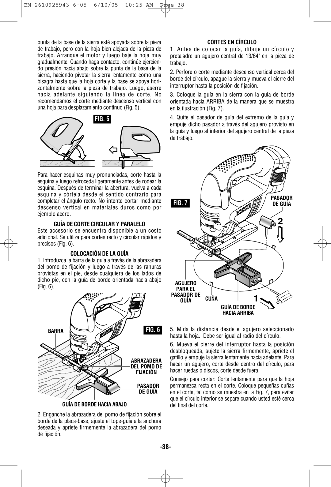 Bosch Power Tools 52314, 52318B, 52324 manual Cortes EN Círculo, Guía DE Corte Circular Y Paralelo, Colocación DE LA Guía 