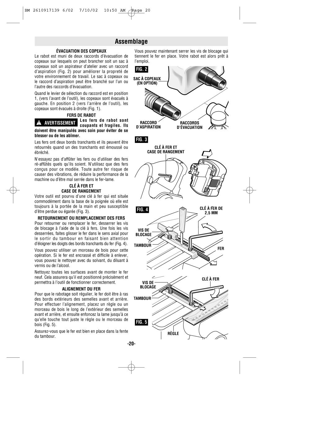 Bosch Power Tools 53514 manual Assemblage, Évacuation DES Copeaux, Fers DE Rabot, CLÉ À FER ET Case DE Rangement 