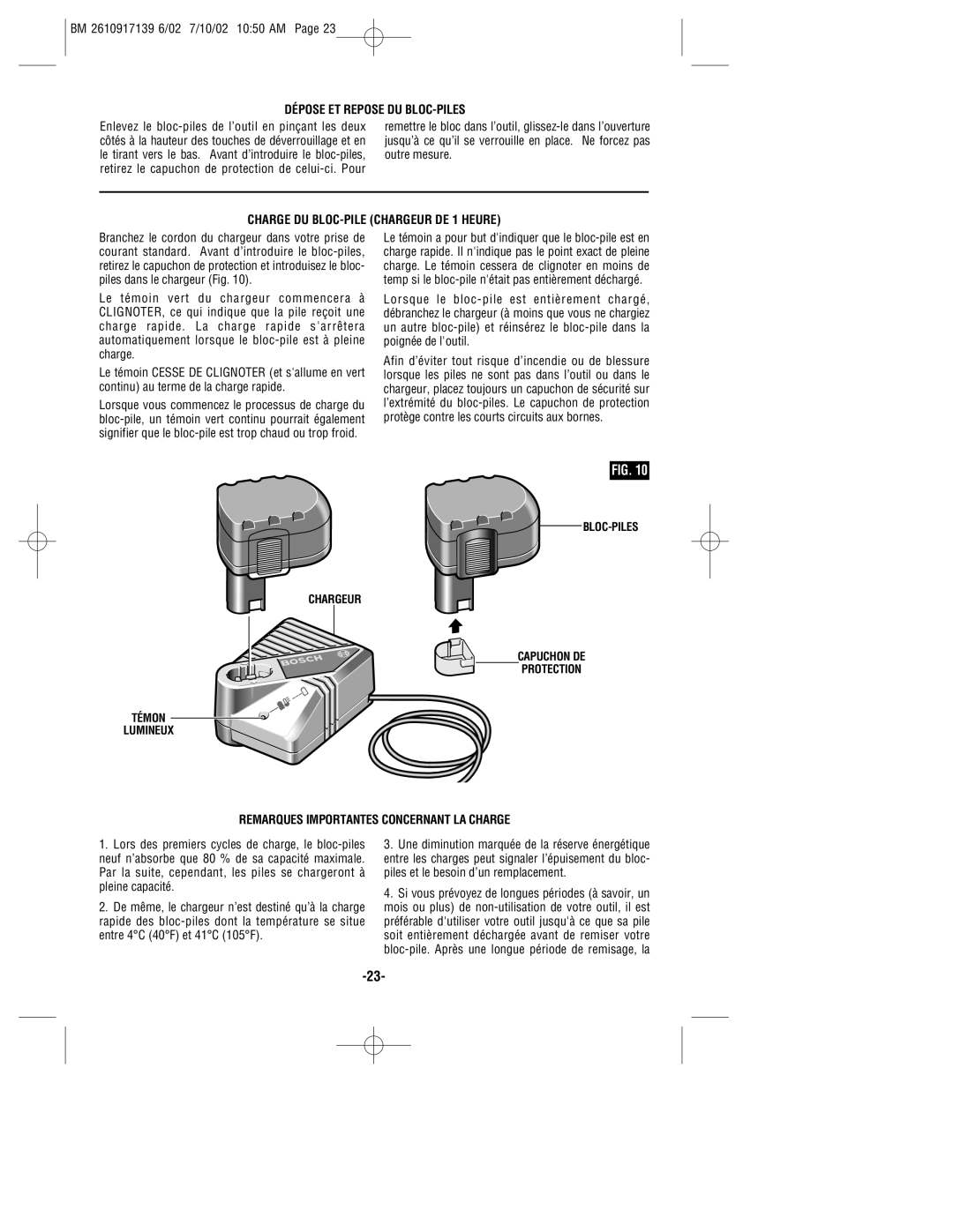 Bosch Power Tools 53514 manual Dépose ET Repose DU BLOC-PILES, Charge DU BLOC-PILE Chargeur DE 1 Heure 