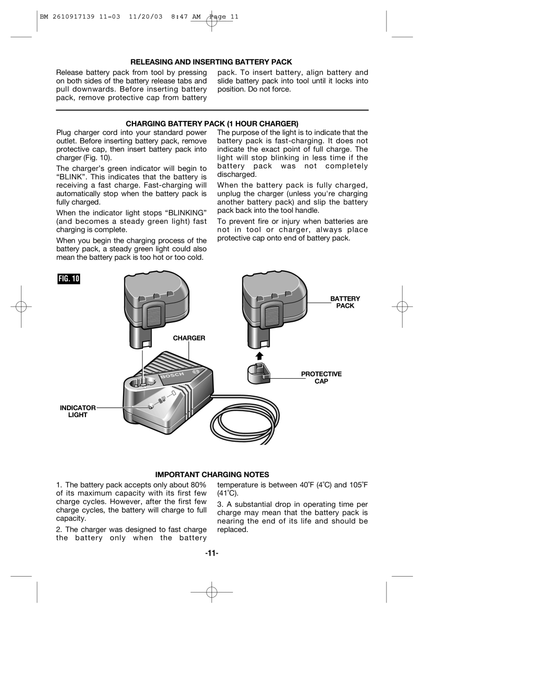 Bosch Power Tools 53518 manual Releasing and Inserting Battery Pack, Charging Battery Pack 1 Hour Charger 