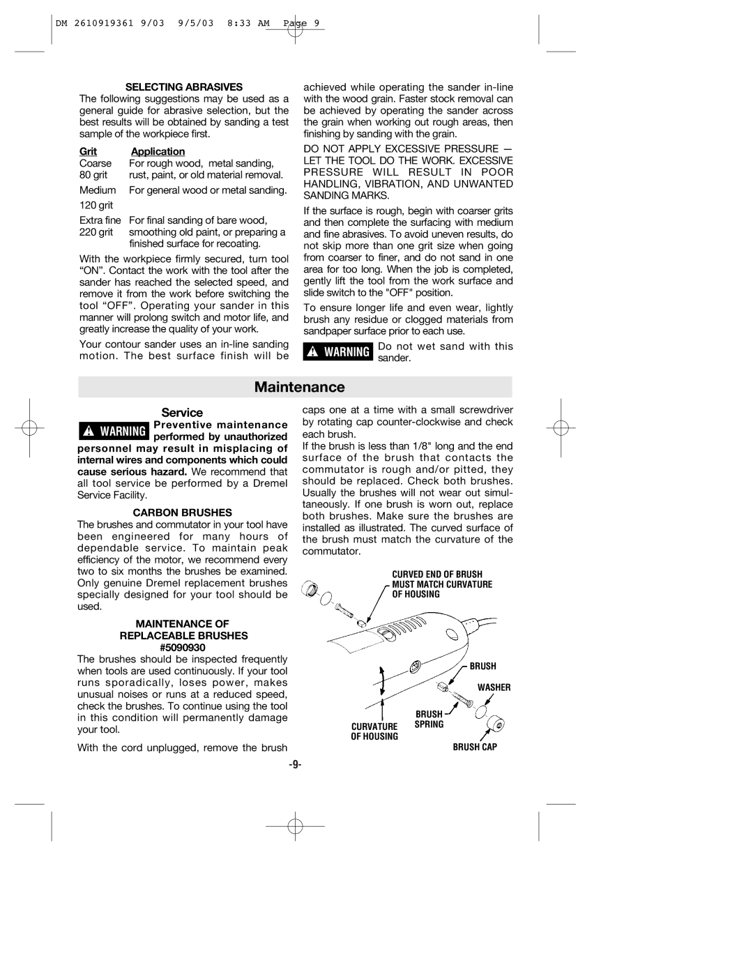 Bosch Power Tools 6000 owner manual Maintenance, Selecting Abrasives 