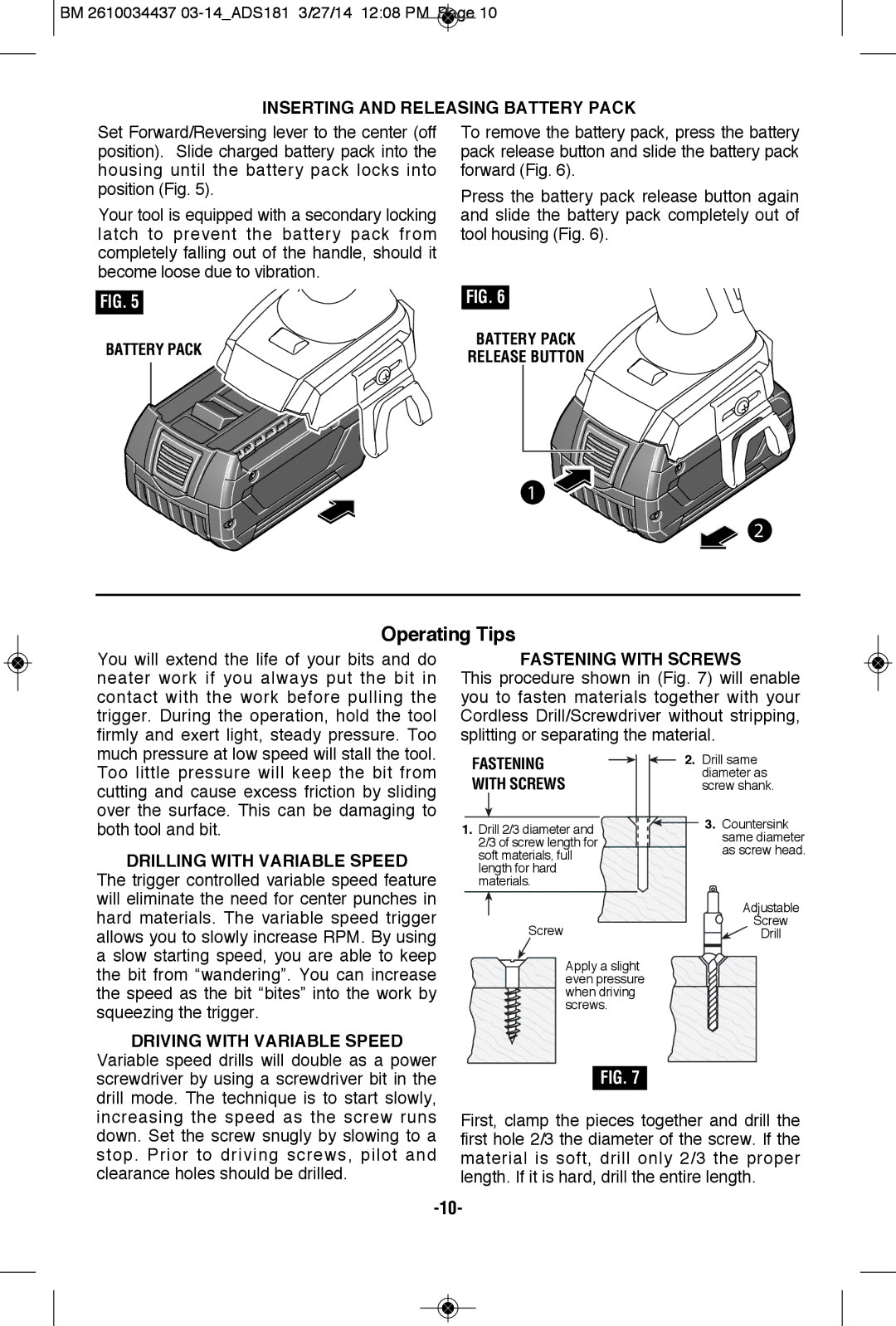 Bosch Power Tools ADS181-101, ADS181BL manual Operating Tips, Inserting and Releasing BATTERy Pack, Fastening with Screws 