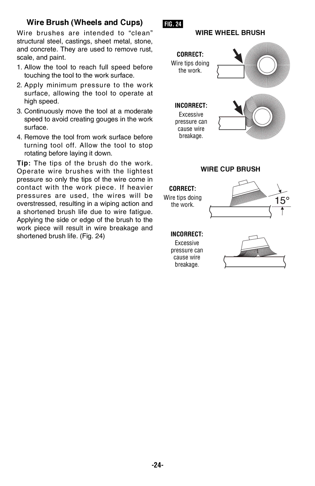 Bosch Power Tools AG40-85, AG50-10 Wire Brush Wheels and Cups, Wire Wheel Brush Correct, Incorrect, Wire CUP Brush Correct 