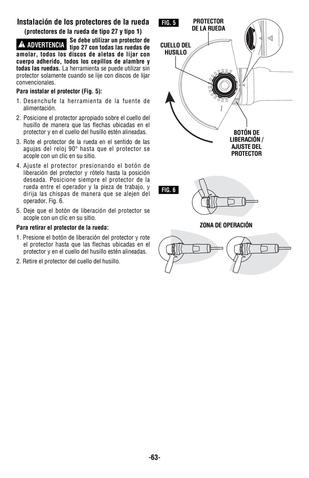 Bosch Power Tools AG40-85, AG50-11VS, AG60-125 manual Para instalar el protector Fig, Para retirar el protector de la rueda 