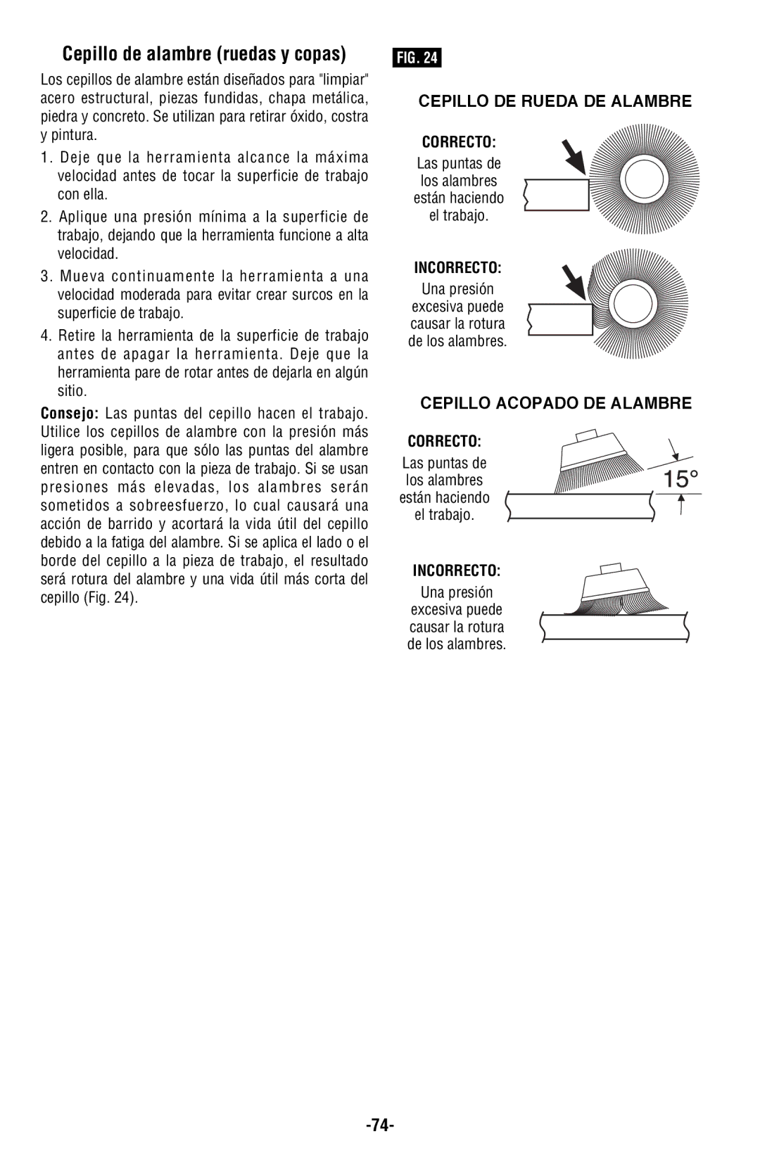 Bosch Power Tools AG40-85P, AG50-11VS Cepillo de alambre ruedas y copas, Cepillo DE Rueda DE Alambre Correcto, Incorrecto 