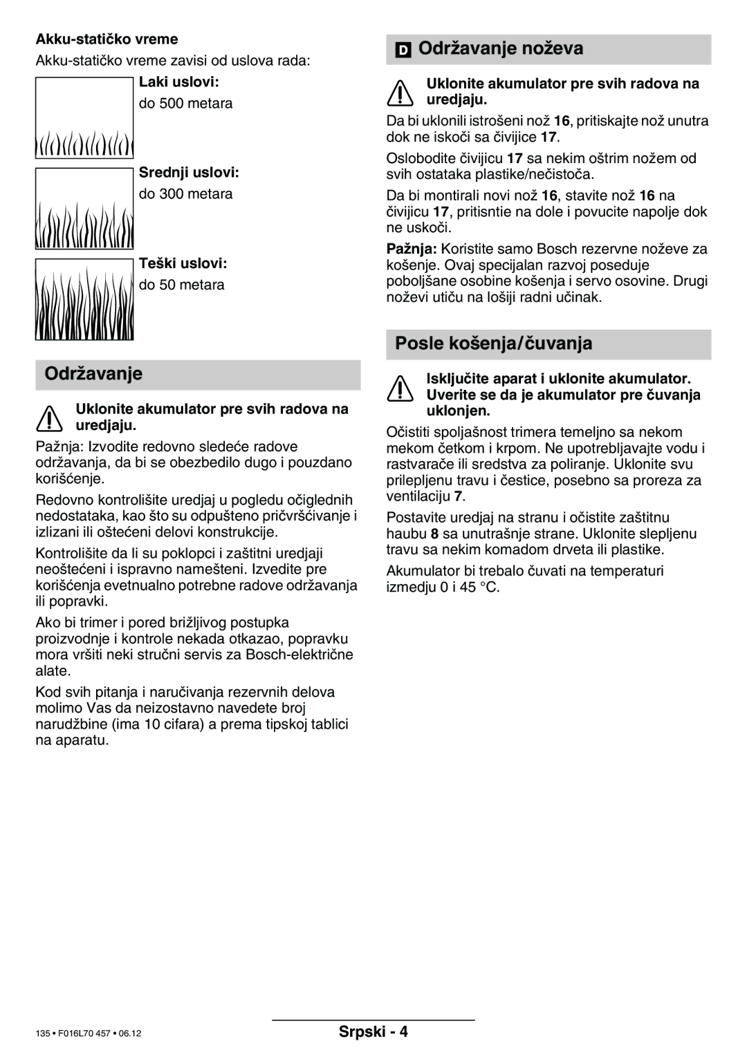 Bosch Power Tools ART EASYTRIM Accu NIMH manual OdrÏavanje noÏeva, Posle ko‰enja/ãuvanja 