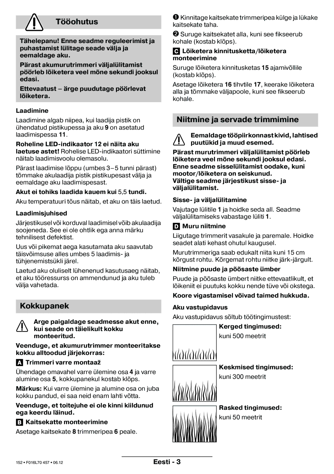 Bosch Power Tools ART EASYTRIM Accu NIMH manual Tööohutus, Kokkupanek, Niitmine ja servade trimmimine 