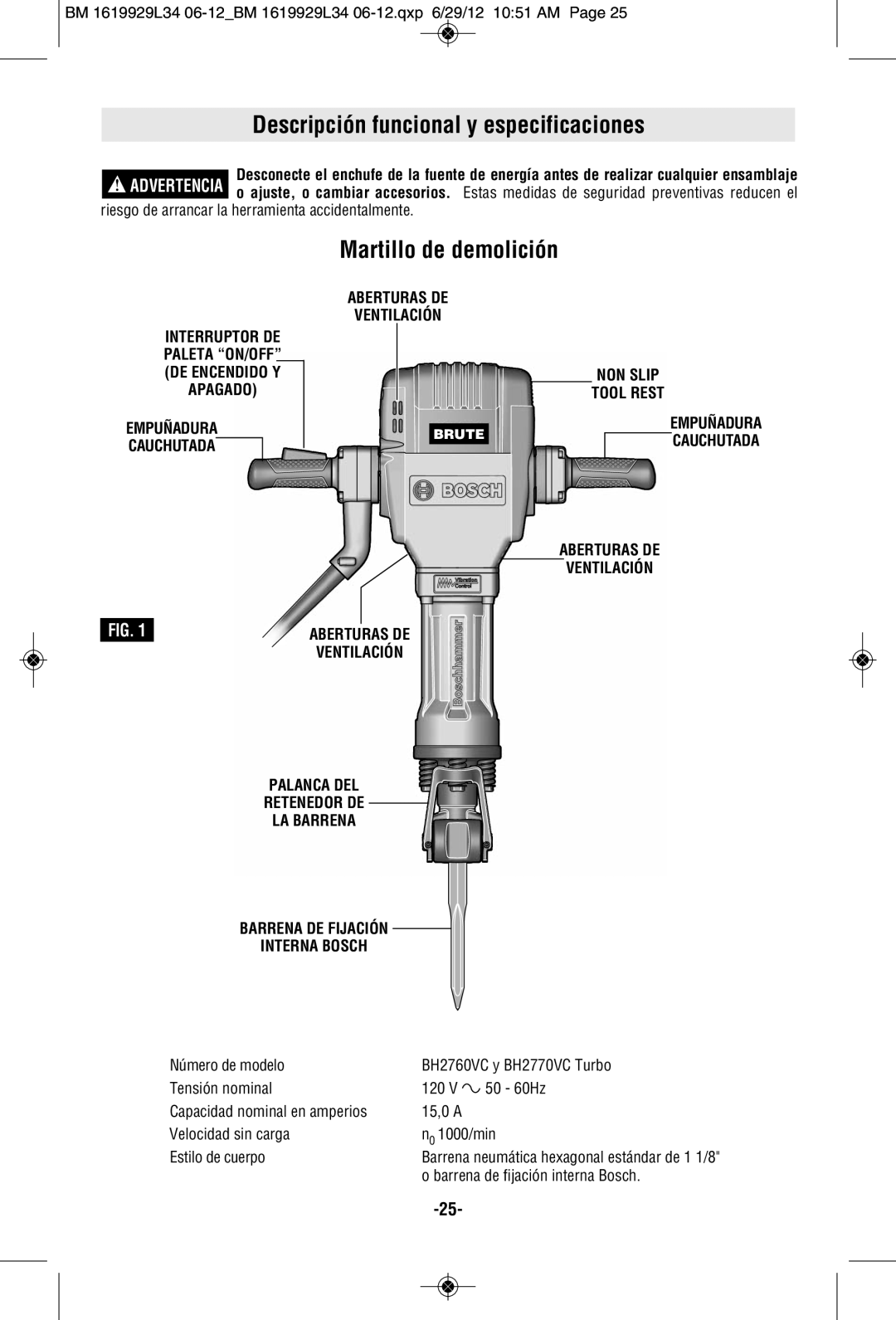 Bosch Power Tools BH2760VC manual Descripción funcional y especificaciones, Martillo de demolición, De Encendido Y Apagado 