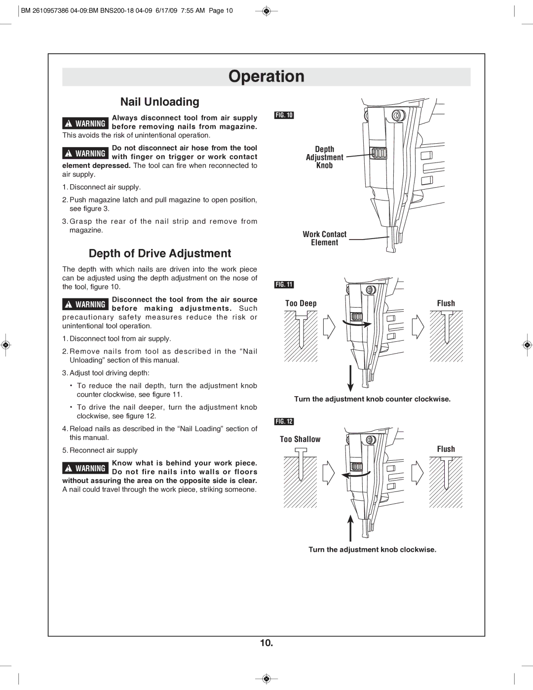 Bosch Power Tools BNS200-18 Nail Unloading, Depth of Drive Adjustment, Turn the adjustment knob counter clockwise, Flush 