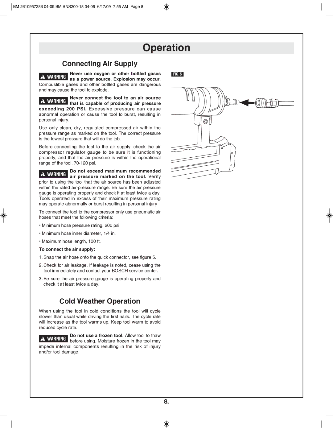 Bosch Power Tools BNS200-18 manual Connecting Air Supply, Cold Weather Operation, To connect the air supply 