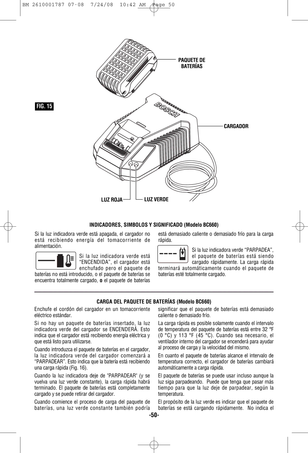 Bosch Power Tools CCS180 LUZ Roja Paquete DE Baterías Cargador LUZ Verde, INDICADORES, Simbolos Y Significado Modelo BC660 