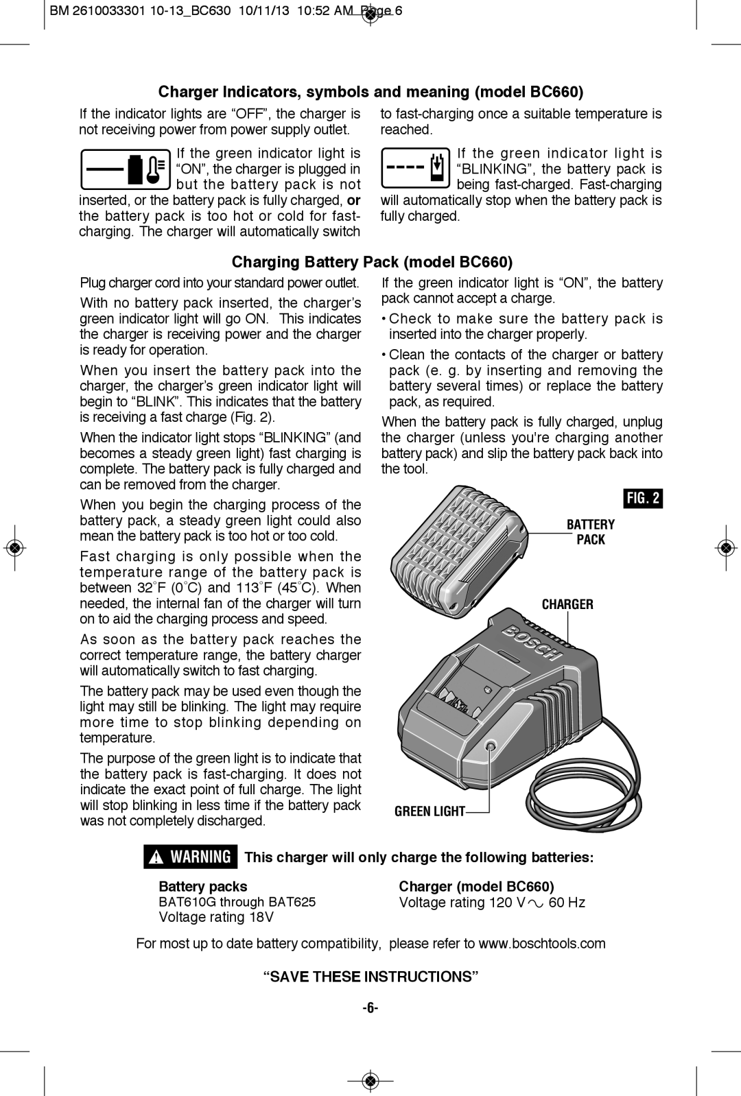 Bosch Power Tools CCS180BL manual Charger Indicators, symbols and meaning model BC660, Charging Battery Pack model BC660 