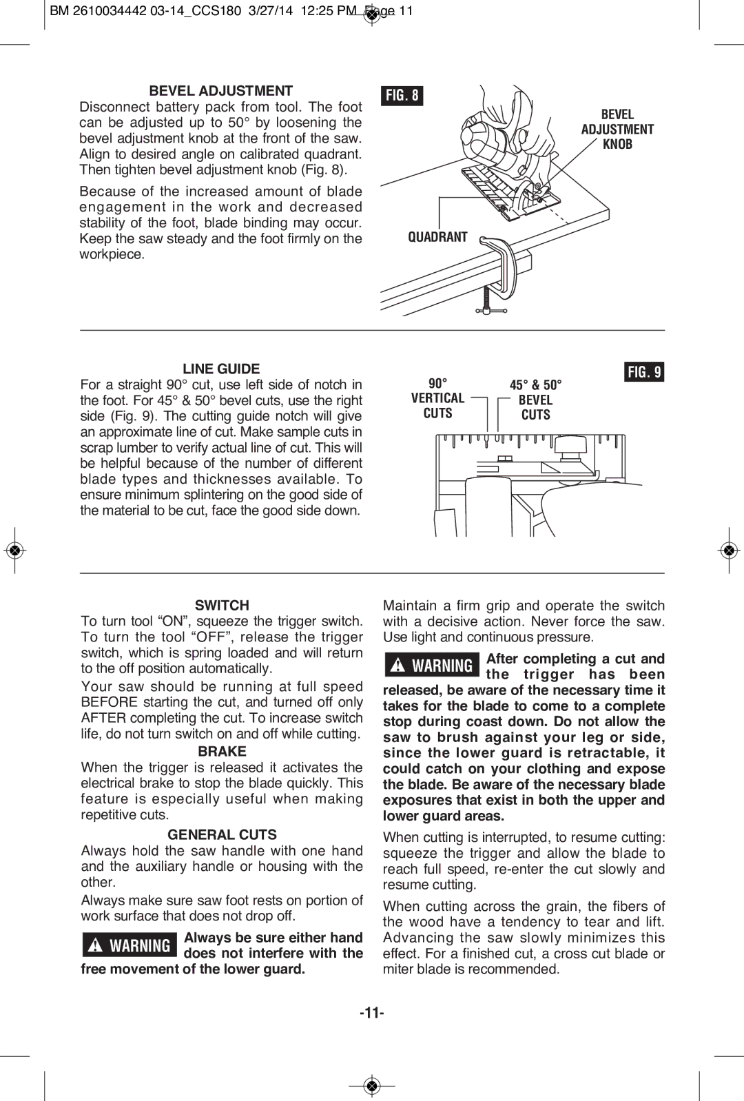 Bosch Power Tools CCS180B manual Quadrant Bevel Adjustment Knob Line Guide, Vertical Cuts Bevel Switch, Brake, General Cuts 