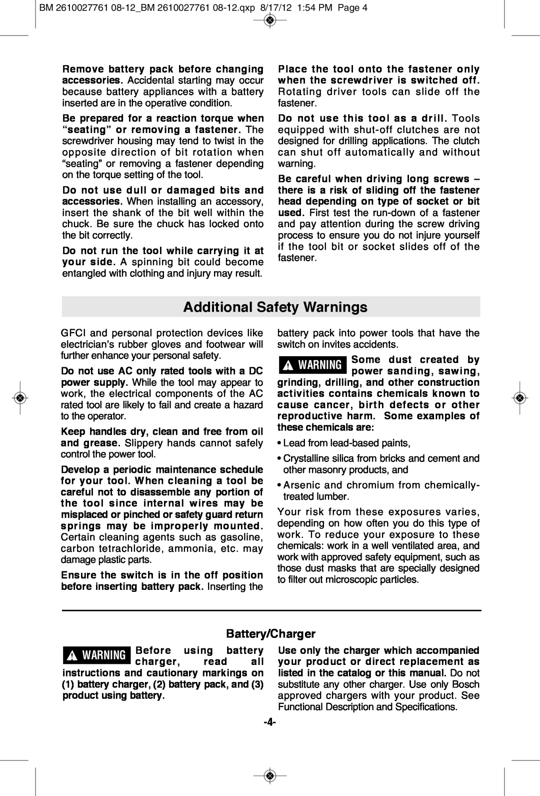 Bosch Power Tools 25618-02 Additional Safety Warnings, Battery/Charger, WARNING Some dust created by power sanding, sawing 