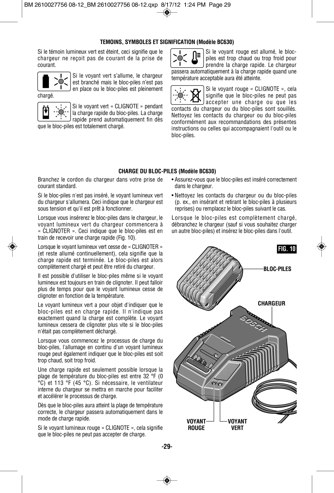 Bosch Power Tools CLPK237-181 manual TEMOINS, Symboles ET Signification Modèle BC630, Charge DU BLOC-PILES Modèle BC630 