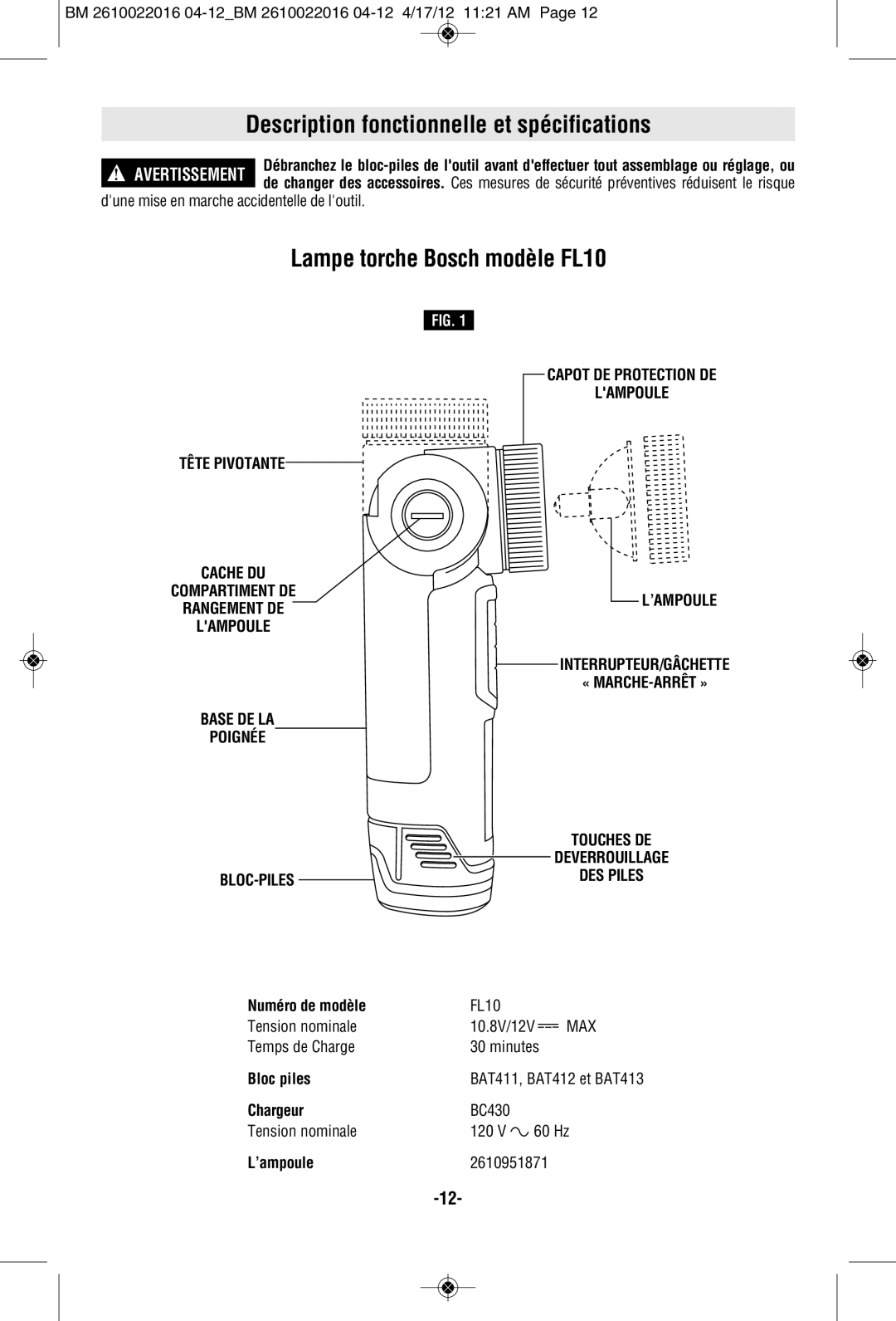 Bosch Power Tools CLPK33-120LP Description fonctionnelle et spécifications, Lampe torche Bosch modèle FL10, Bloc-Piles 