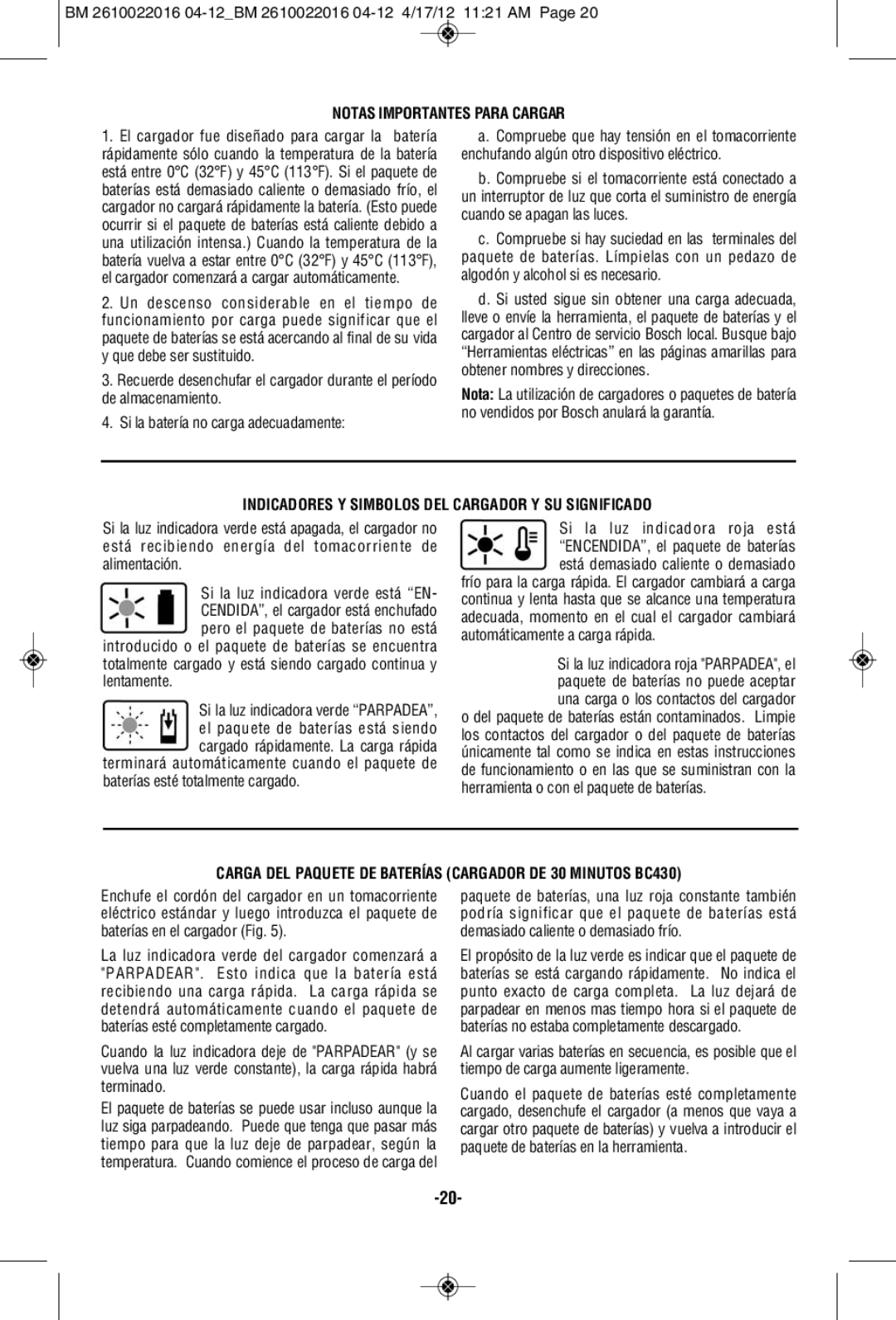 Bosch Power Tools CLPK31-120 manual Notas Importantes Para Cargar, Indicadores Y Simbolos DEL Cargador Y SU Significado 