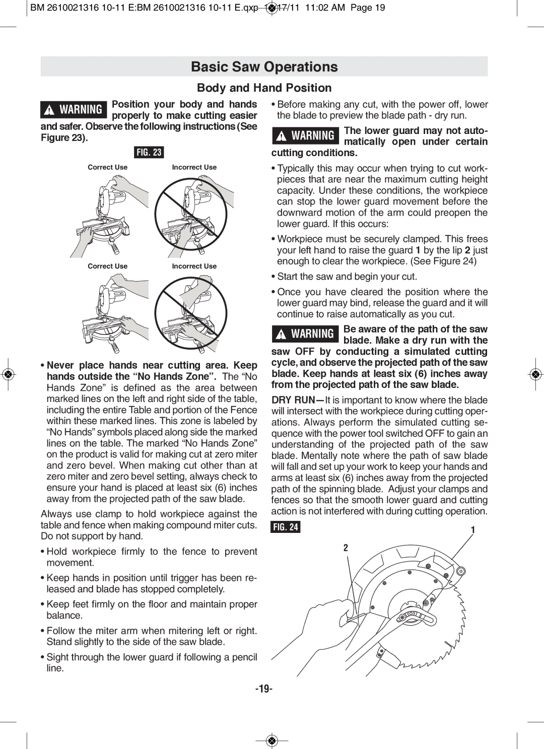 Bosch Power Tools CM12 Body and Hand position, Safer. Observe the following instructions See figure, Cutting conditions 