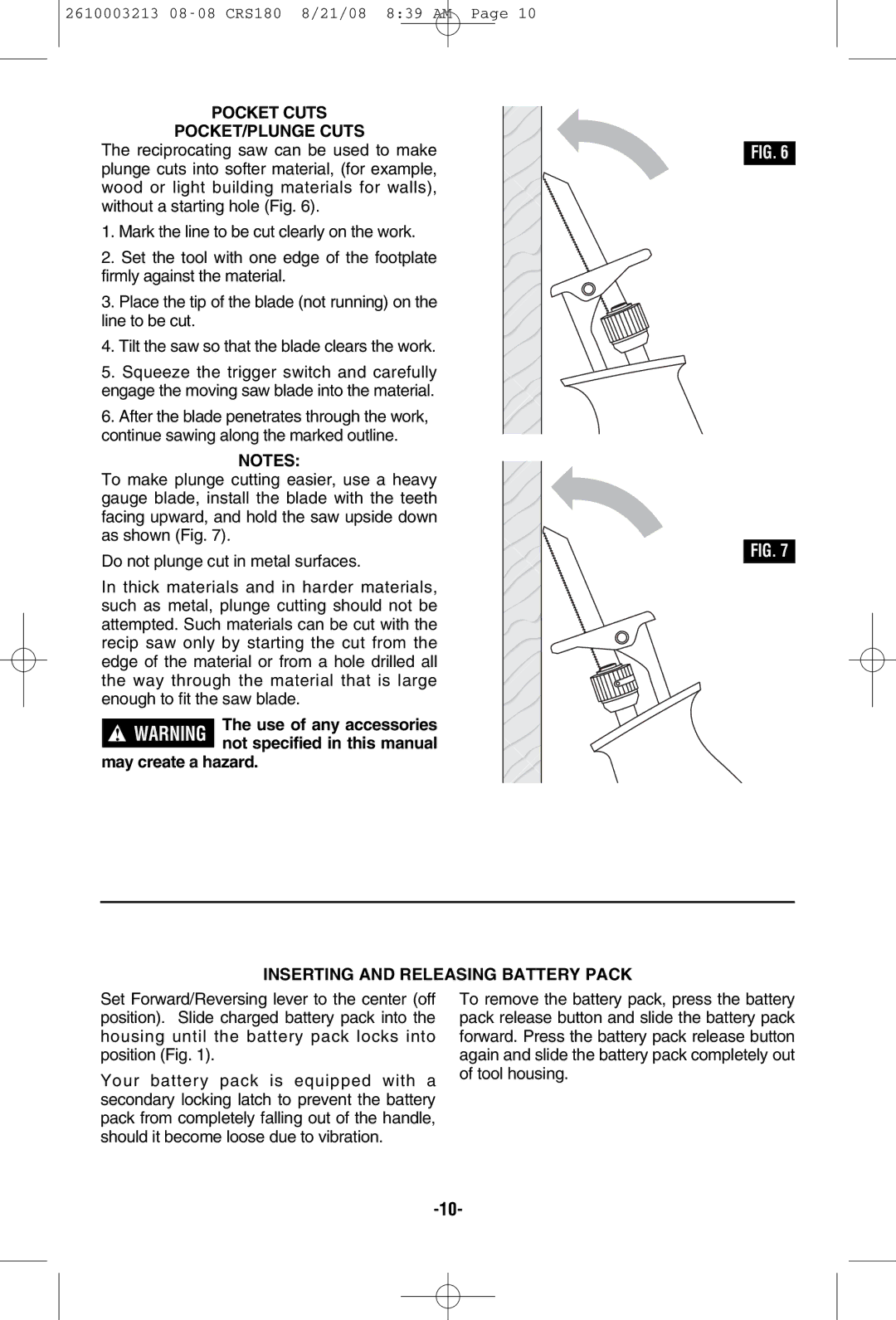 Bosch Power Tools CRS180 manual Pocket Cuts POCKET/PLUNGE Cuts, May create a hazard, Inserting and Releasing Battery Pack 