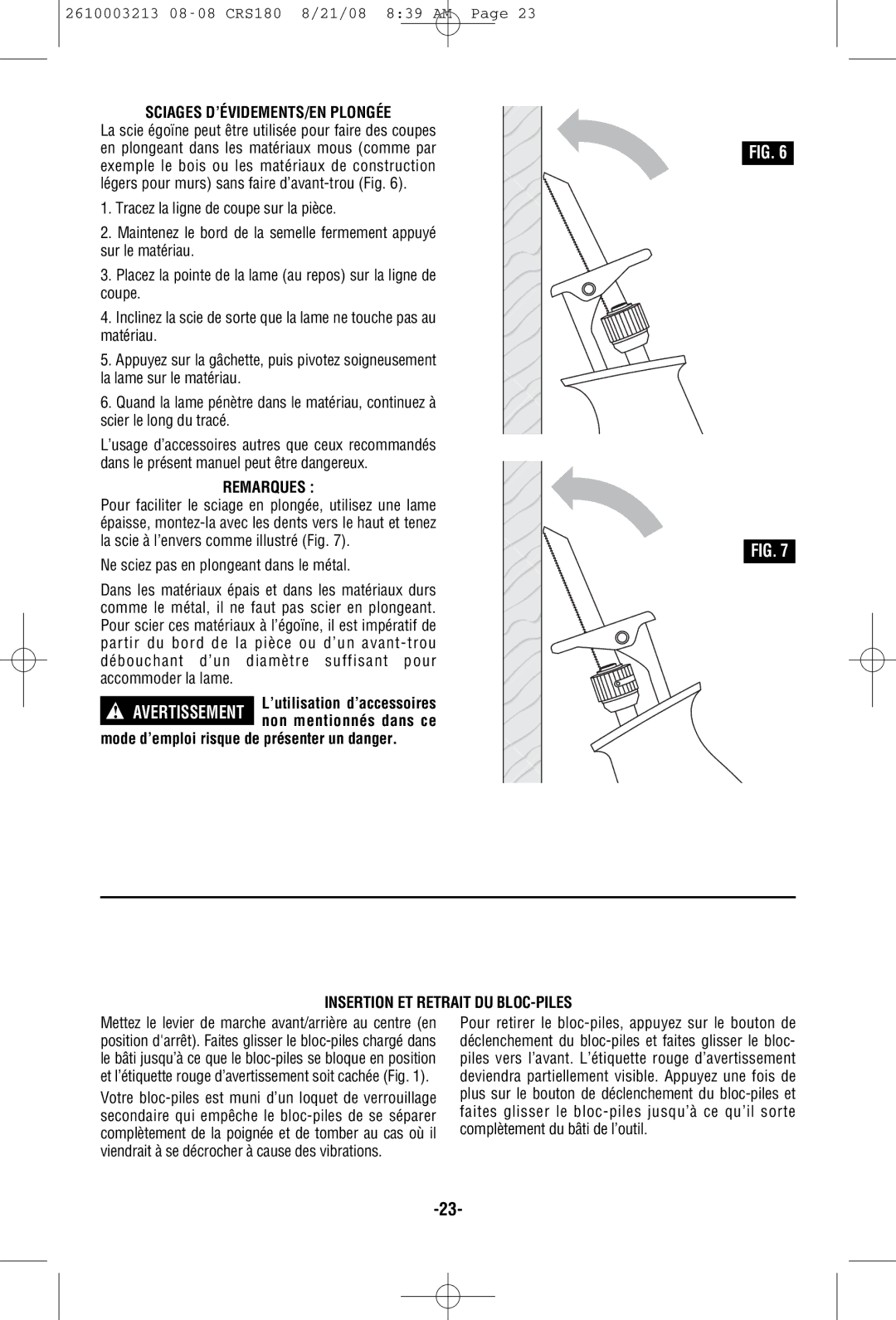 Bosch Power Tools CRS180 manual Sciages D’ÉVIDEMENTS/EN Plongée, Remarques, Mode d’emploi risque de présenter un danger 