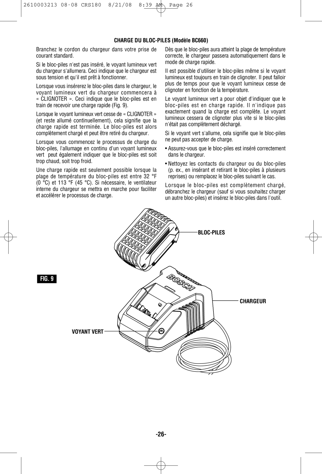 Bosch Power Tools CRS180 manual Charge DU BLOC-PILES Modèle BC660, BLOC-PILES Chargeur Voyant Vert 