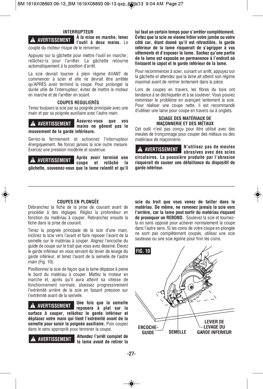 Bosch Power Tools CSW41 manual Interrupteur, Coupes Regulierès, Mouvement de la garde inférieure, Coupes EN Plongée 