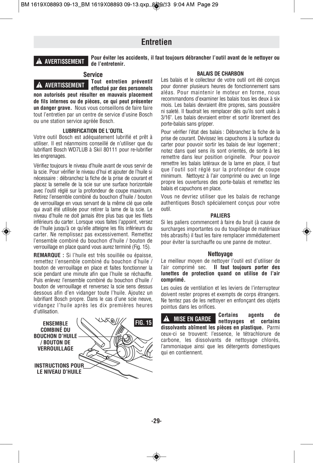 Bosch Power Tools CSW41 manual Entretien, Nettoyage, de l’entretenir, Lubrification De L’Outil, Balais De Charbon, Paliers 