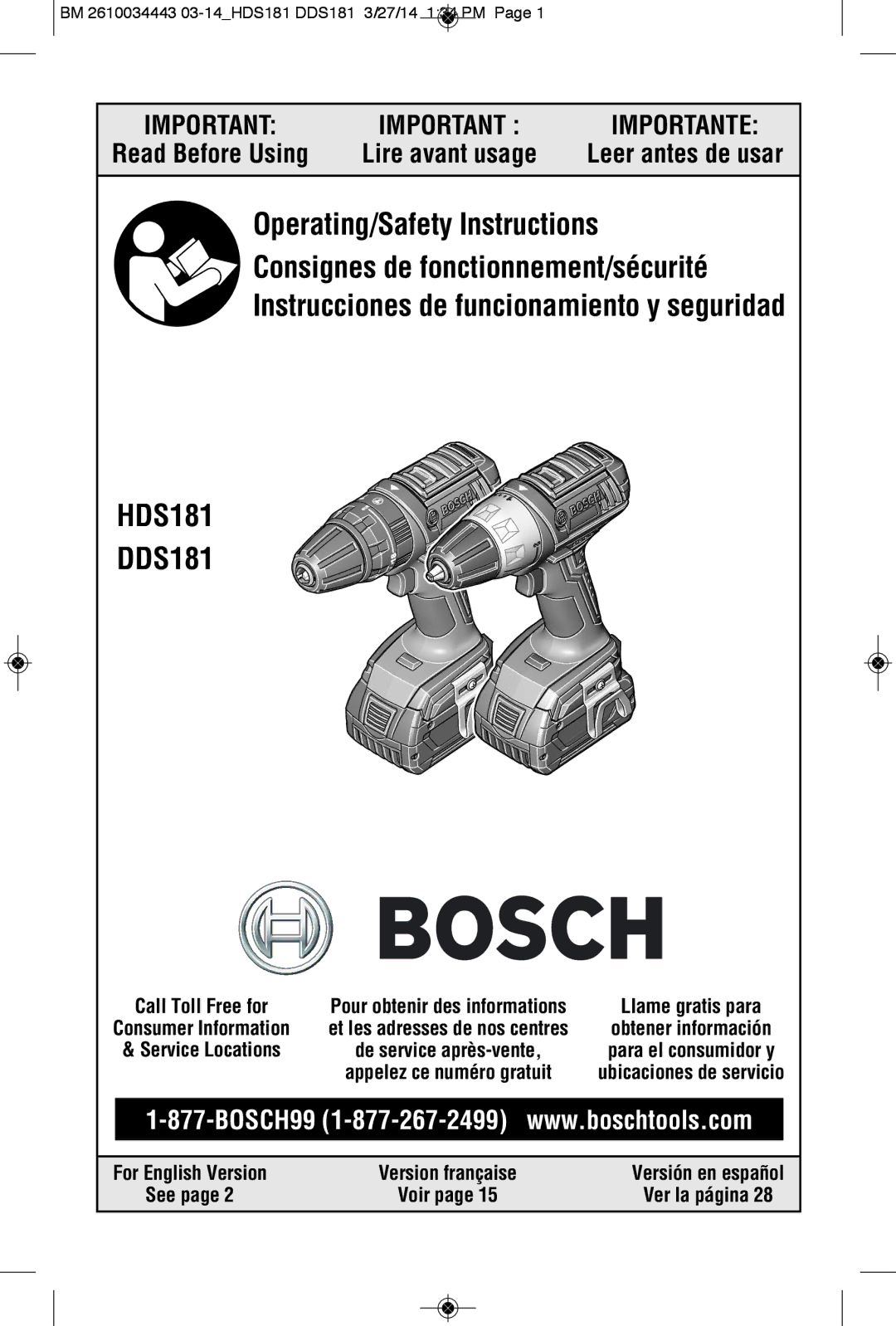 Bosch Power Tools DDS181-03, DDS181B, DDS181-02L manual Leer antes de usar, Call Toll Free for, See Voir Ver la página 