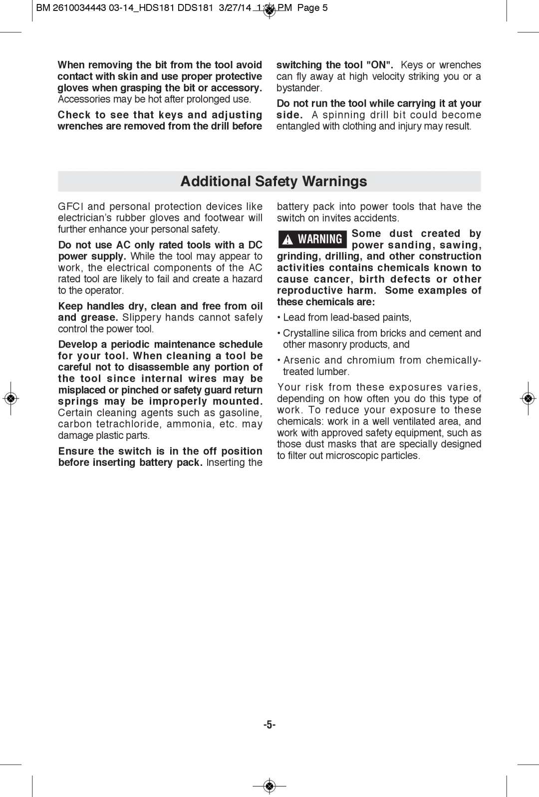 Bosch Power Tools DDS181-01, DDS181-03, DDS181BN, DDS181BL, DDS181-02LPB, DDS181-102L manual Additional Safety Warnings 