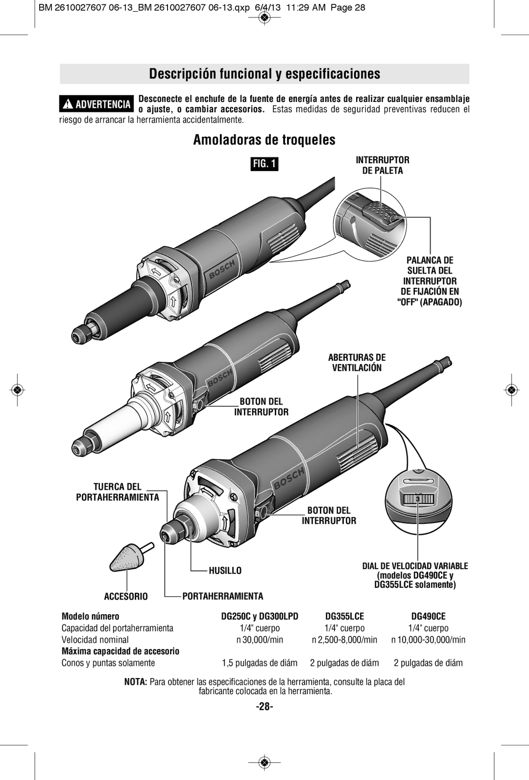 Bosch Power Tools DG490CE, DG250C, DG355LCE manual Descripción funcional y especificaciones, Amoladoras de troqueles 