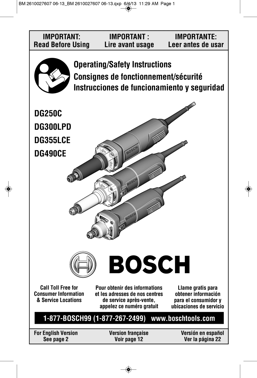 Bosch Power Tools manual Lire avant usage, Leer antes de usar, DG250C DG300LPD DG355LCE DG490CE, Importante 