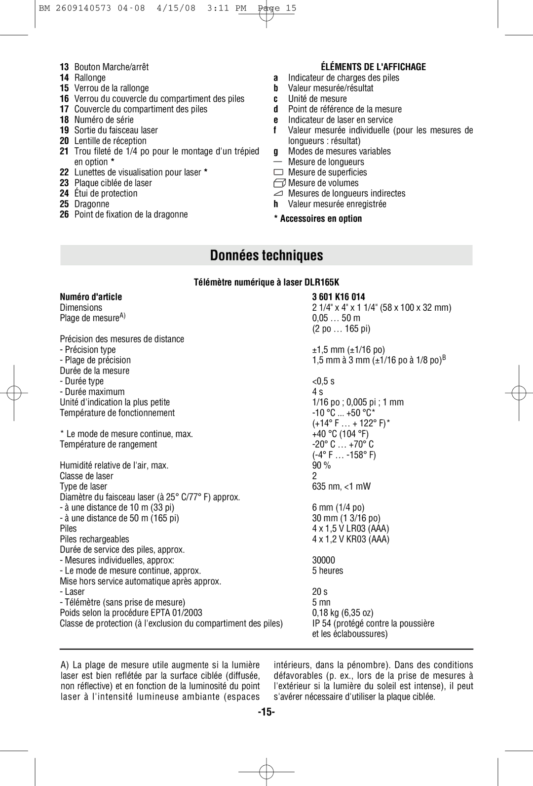 Bosch Power Tools DLR165 manual Données techniques, Éléments DE Laffichage, Accessoires en option, Numéro darticle 601 K16 