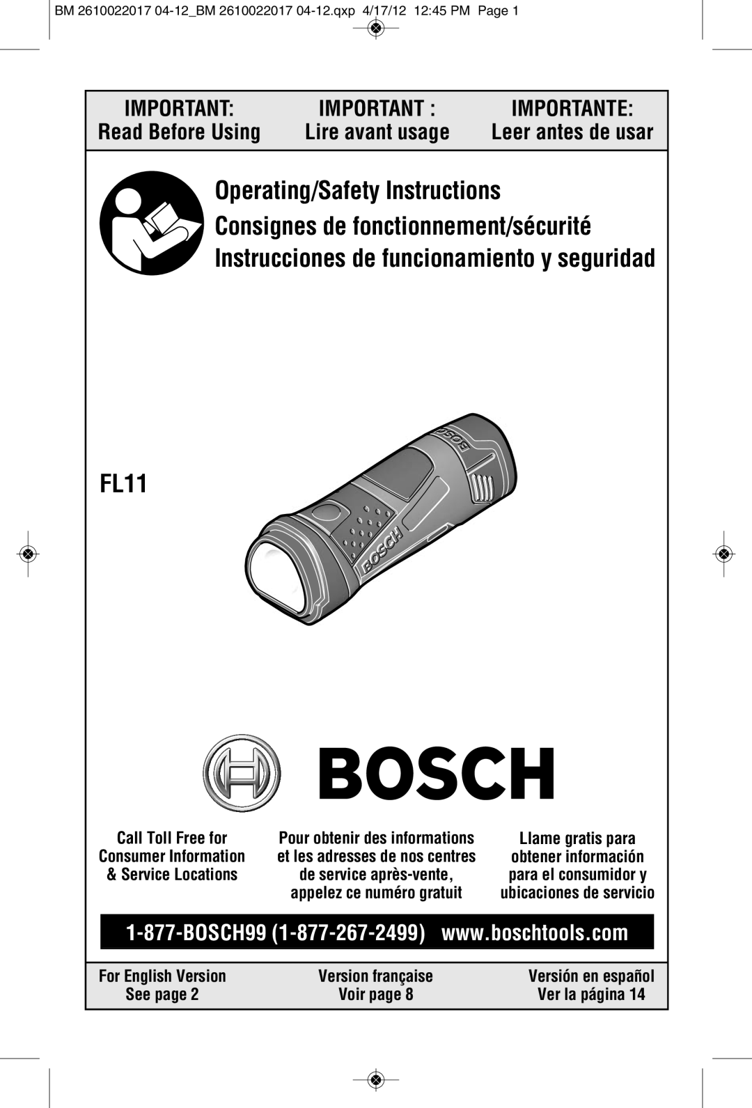 Bosch Power Tools FL11A manual BM 2610022017 04-12BM 2610022017 04-12.qxp 4/17/12 1245 PM, Call Toll Free for, See 