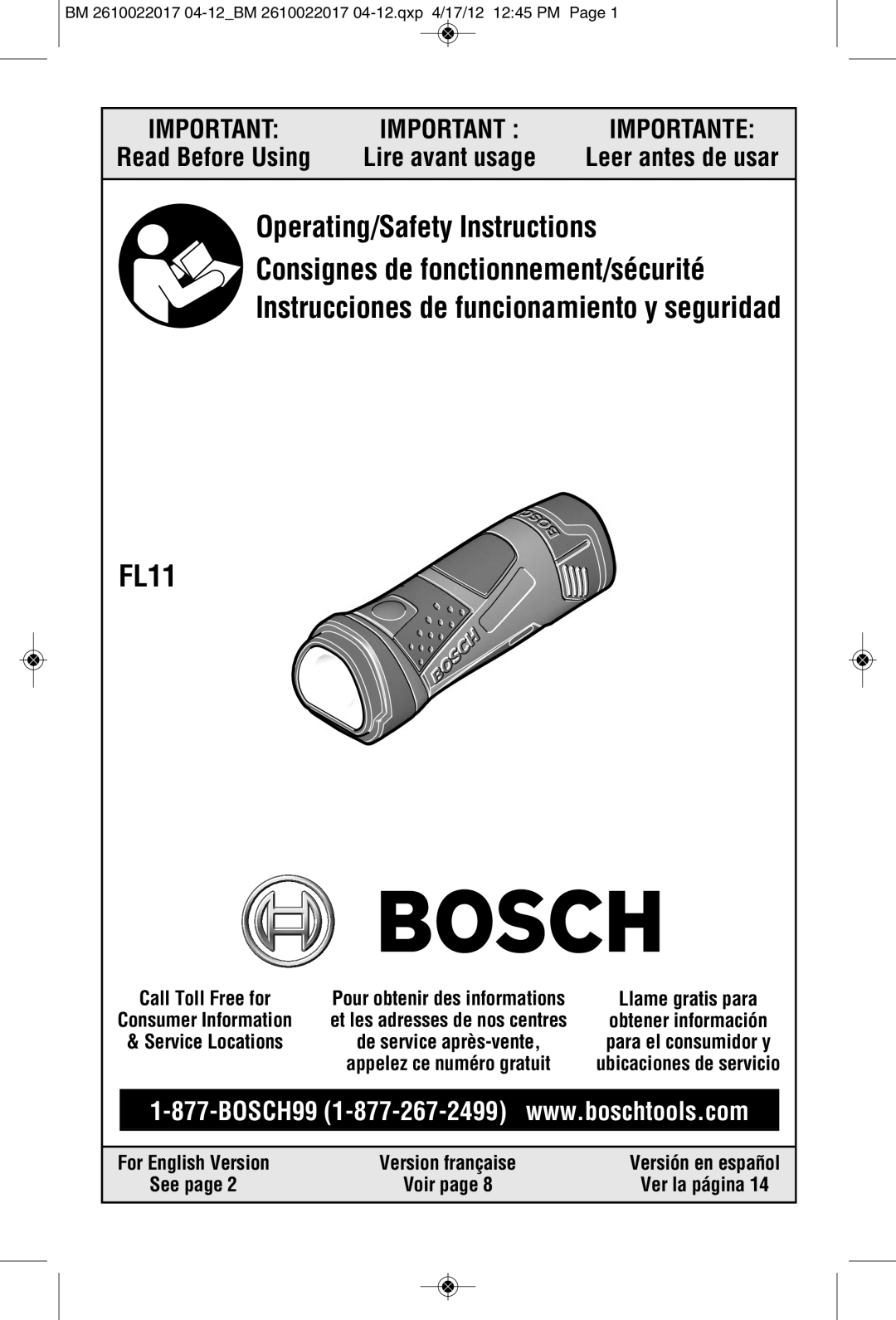 Bosch Power Tools FL11A manual Call Toll Free for, See page, Ver la página, Importante, Lire avant usage, Voir page 