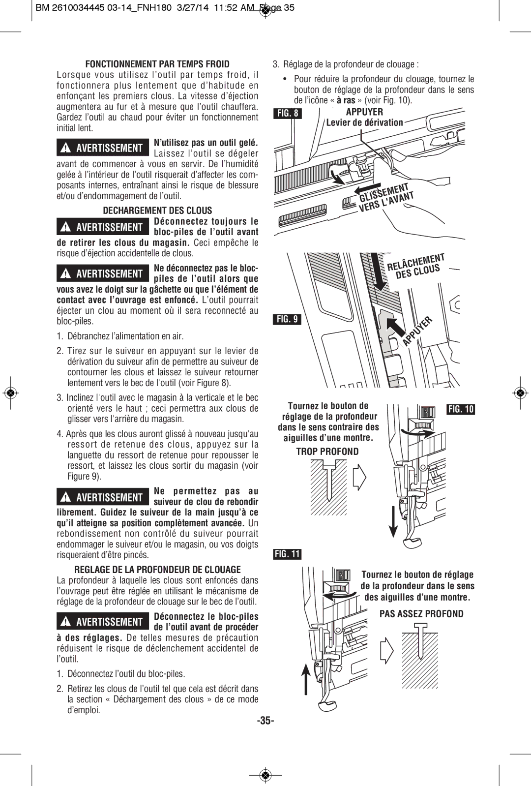 Bosch Power Tools FNH180K-16 manual Fonctionnement PAR Temps Froid, LevierBypassde Leverdérivation, PAS Assez Profond 