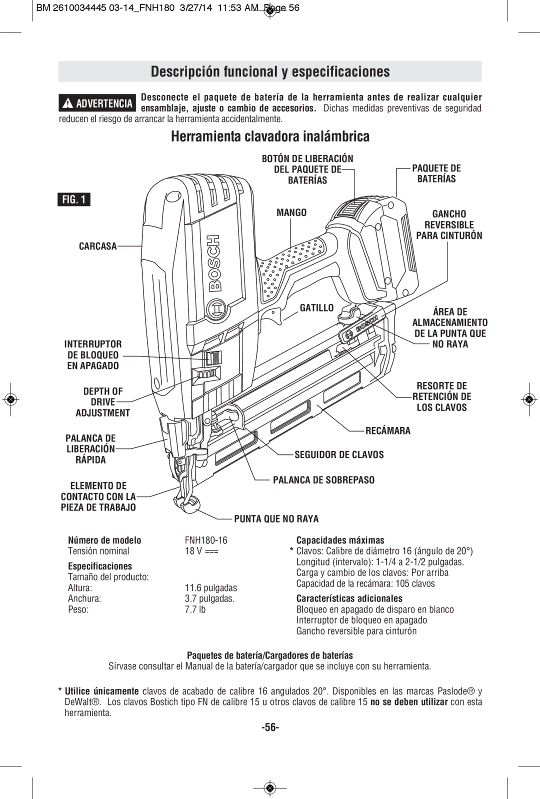 Bosch Power Tools FNH180-16BN manual Botón DE Liberación DEL Paquete DE Baterías, Baterías Mango, Gatillo, Interruptor 