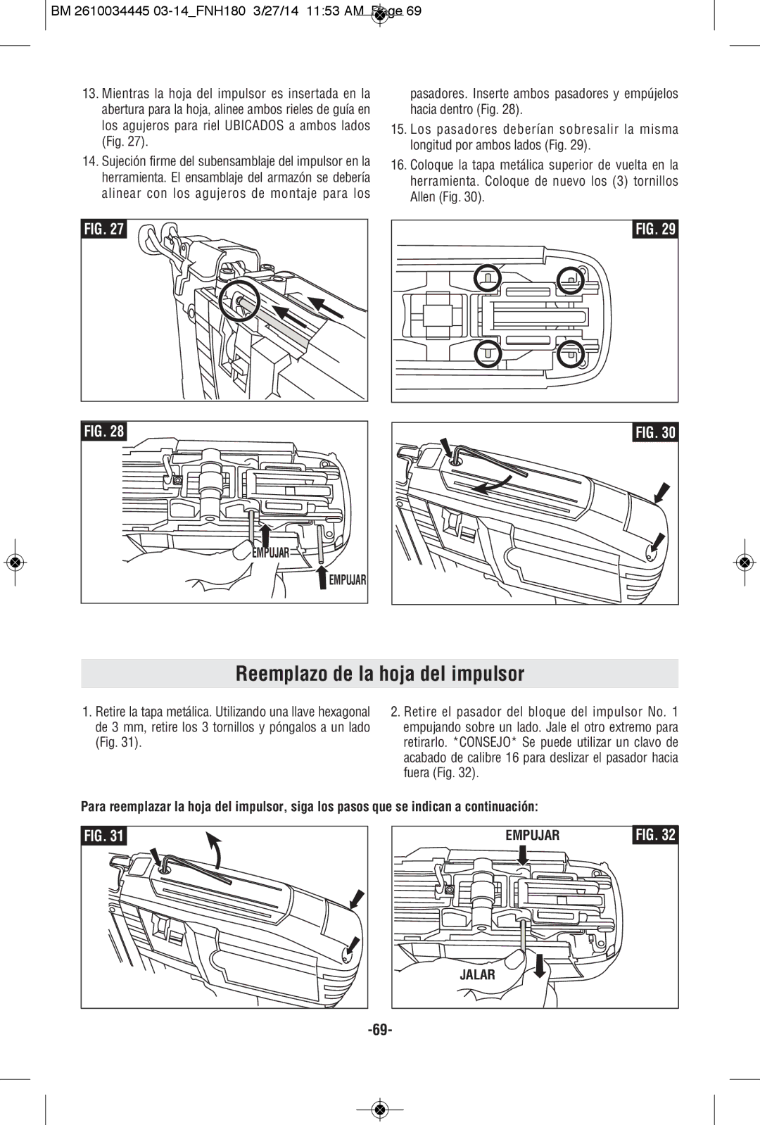 Bosch Power Tools FNH180K-16, FNH180-16BN manual Reemplazo de la hoja del impulsor, Empujar, Jalar 