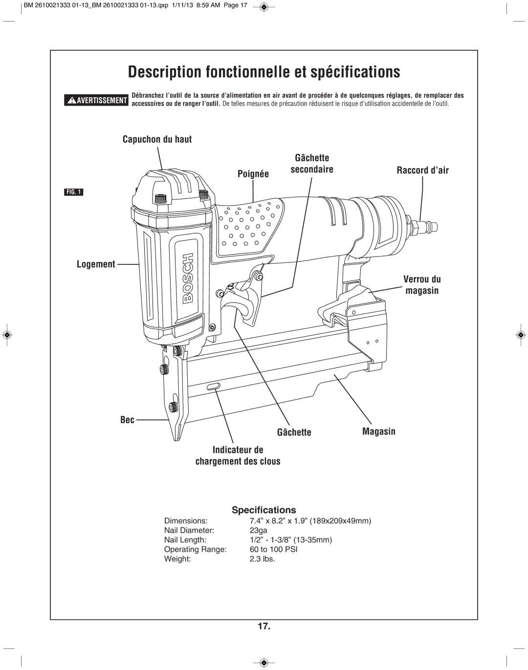 Bosch Power Tools FNS138-23 manual Description fonctionnelle et spécifications 