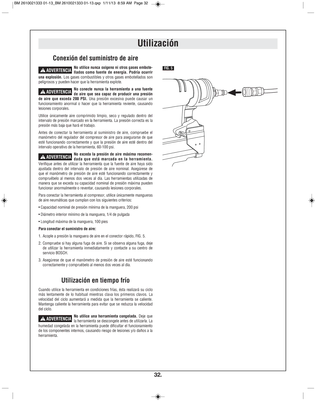 Bosch Power Tools FNS138-23 manual Conexión del suministro de aire, Utilización en tiempo frío 