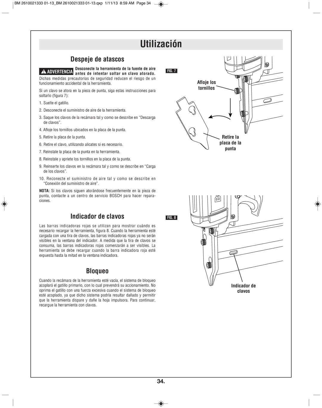 Bosch Power Tools FNS138-23 manual Despeje de atascos, Indicador de clavos, Bloqueo 